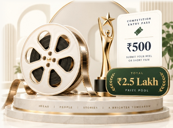 National Reels & Short Film Competition 2026 — Pearl-white 3D film reel with gold trim, gold award statuette, ₹500 entry pass, and ₹2.5 Lakh prize-pool plaque on marble podium